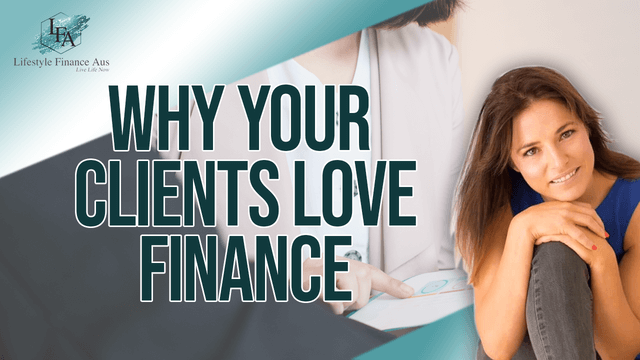 Why Your Clients Love Finance and How You Can Offer Clients Finance